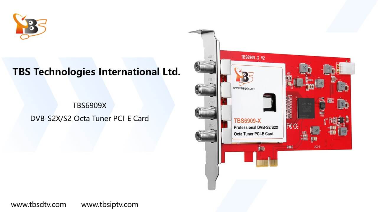 TBS6909-X V2 DVB-S2X/S2/S Octa Tuner PCIe Card Compatible with